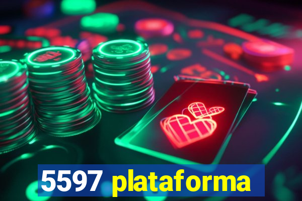 5597 plataforma